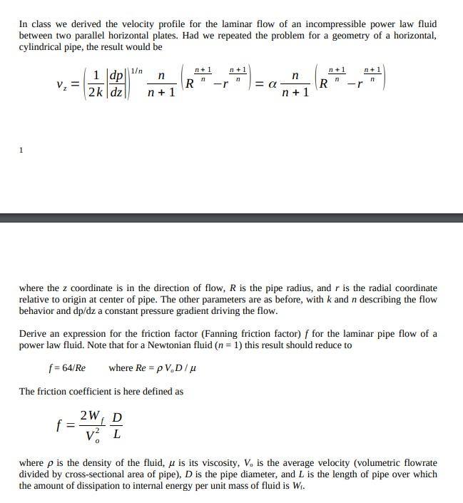 Solved In class we derived the velocity profile for the | Chegg.com