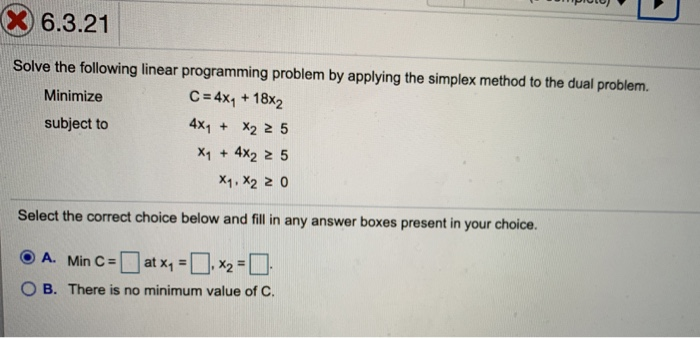 Solved X 6.3.21 Solve the following linear programming | Chegg.com