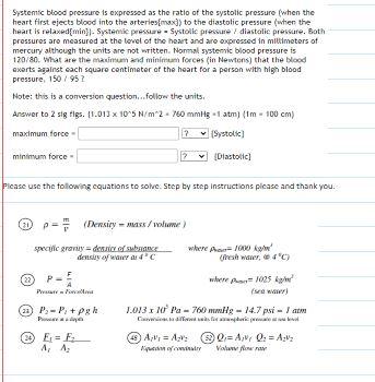 Solved Systemic blood pressure is expressed as the ratio of | Chegg.com