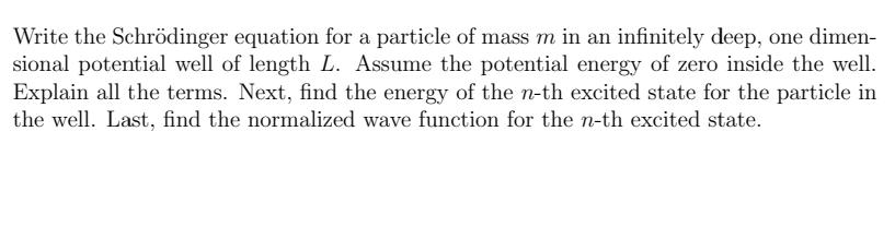 Solved Write the Schrödinger equation for a particle of mass | Chegg.com