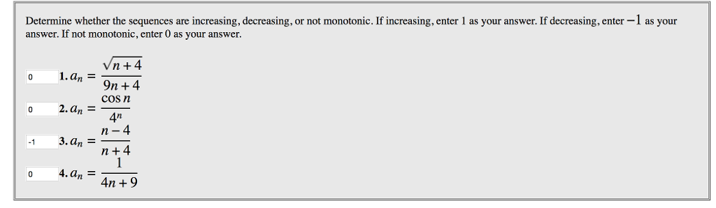 Solved Determine whether the sequences are increasing, | Chegg.com