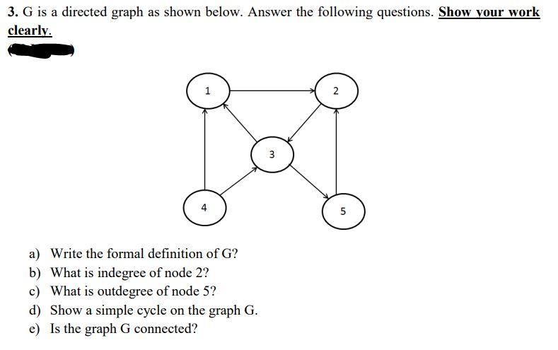 Solved 3. G is a directed graph as shown below. Answer the | Chegg.com
