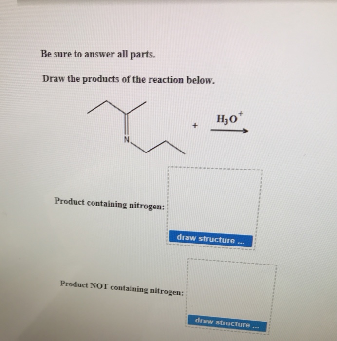 Solved Be Sure To Answer All Parts. Draw The Products Of The | Chegg.com