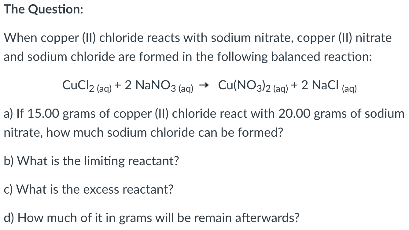 Solved The Question When copper (II) chloride reacts with