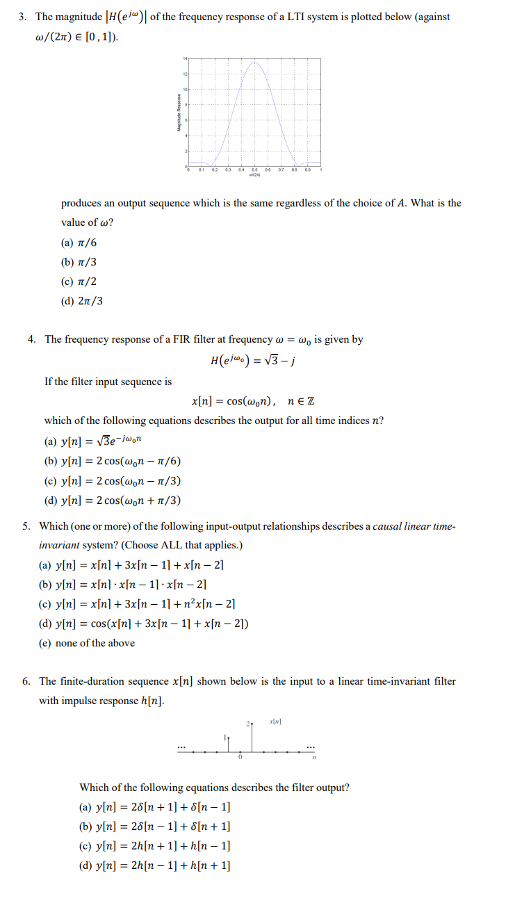 Solved 3 The Magnitude H Ejo Of The Frequency Response Of Chegg Com