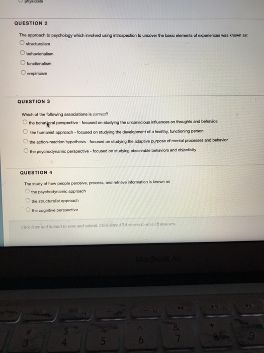Solved QUESTION 2 The approach to psychology which involved | Chegg.com