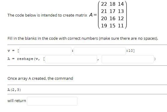 Solved 22 18 14 21 17 13 The code below is intended to | Chegg.com