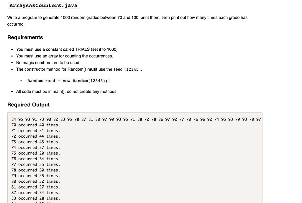 Solved ArraysAsCounters.java Write a program to generate | Chegg.com