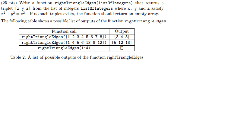 Solved (25 pts) Write a function right TriangleEdges (listOf | Chegg.com