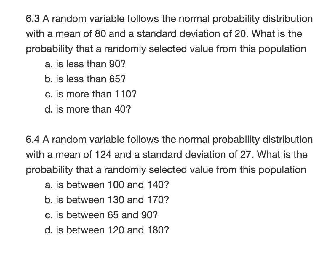 Solved 6.3 A random variable follows the normal probability | Chegg.com