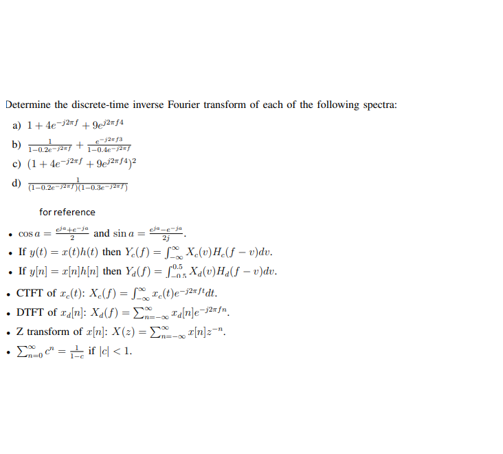 Solved Determine The Discrete Time Inverse Fourier Transf Chegg Com