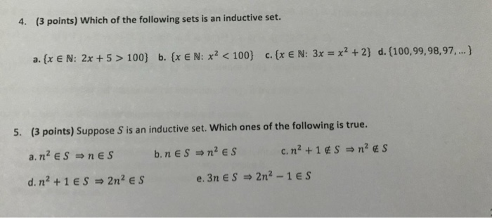 Inductive Set Solved 4. (3 points) Which of the following sets is an | Chegg.com