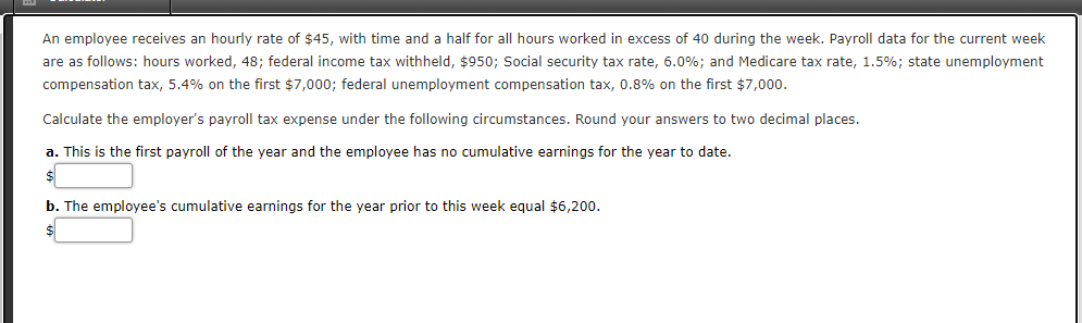 Solved An employee receives an hourly rate of $45, with time | Chegg.com
