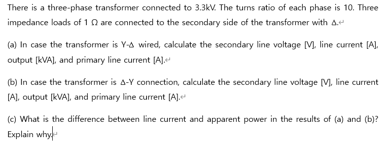 Solved There Is A Three-phase Transformer Connected To | Chegg.com