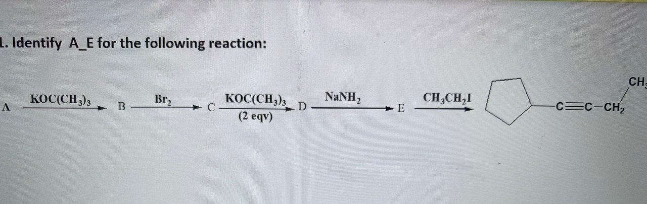 Solved 1 Identify A E For The Following Reaction Che A Chegg Com