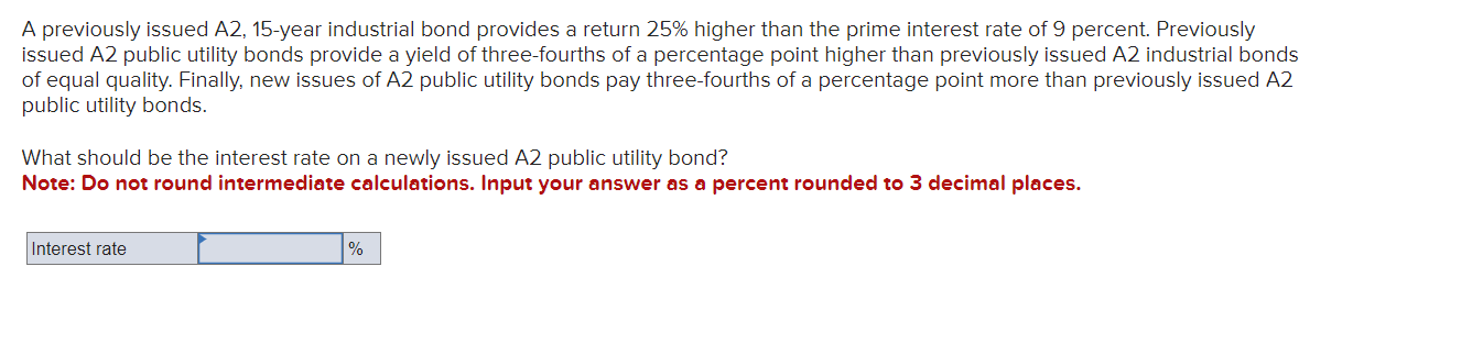Solved A previously issued A2, 15-year industrial bond | Chegg.com