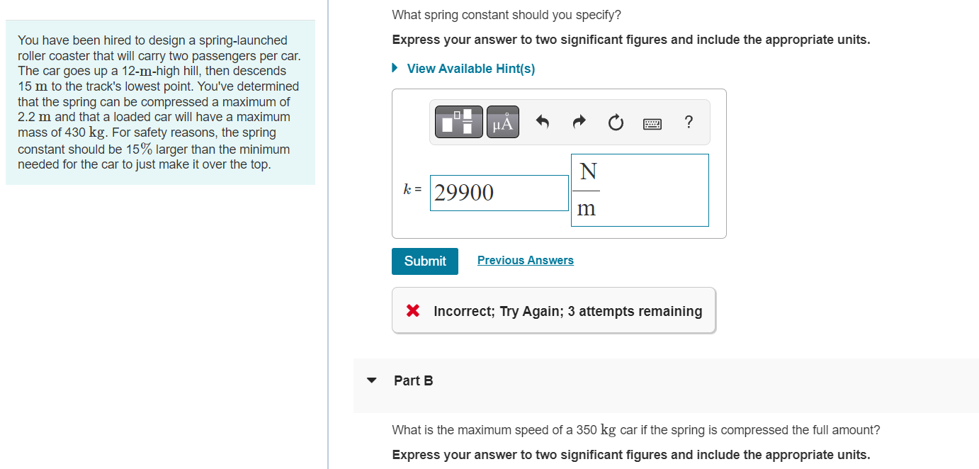 Solved What spring constant should you specify? You have