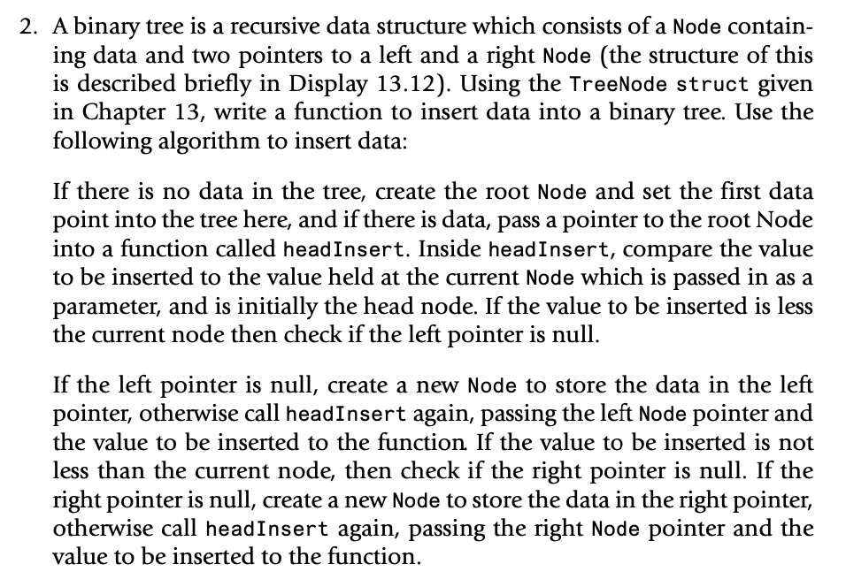 Solved 2. A binary tree is a recursive data structure which | Chegg.com