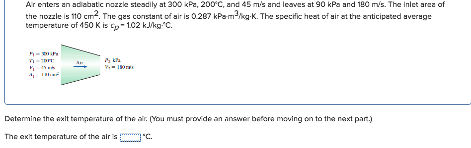 SOLVED: Air Enters An Adiabatic Nozzle Steadily At 300 KPa,, 55% OFF