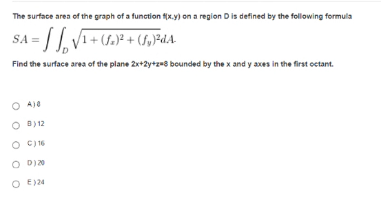 Solved The surface area of the graph of a function f(x,y) on | Chegg.com