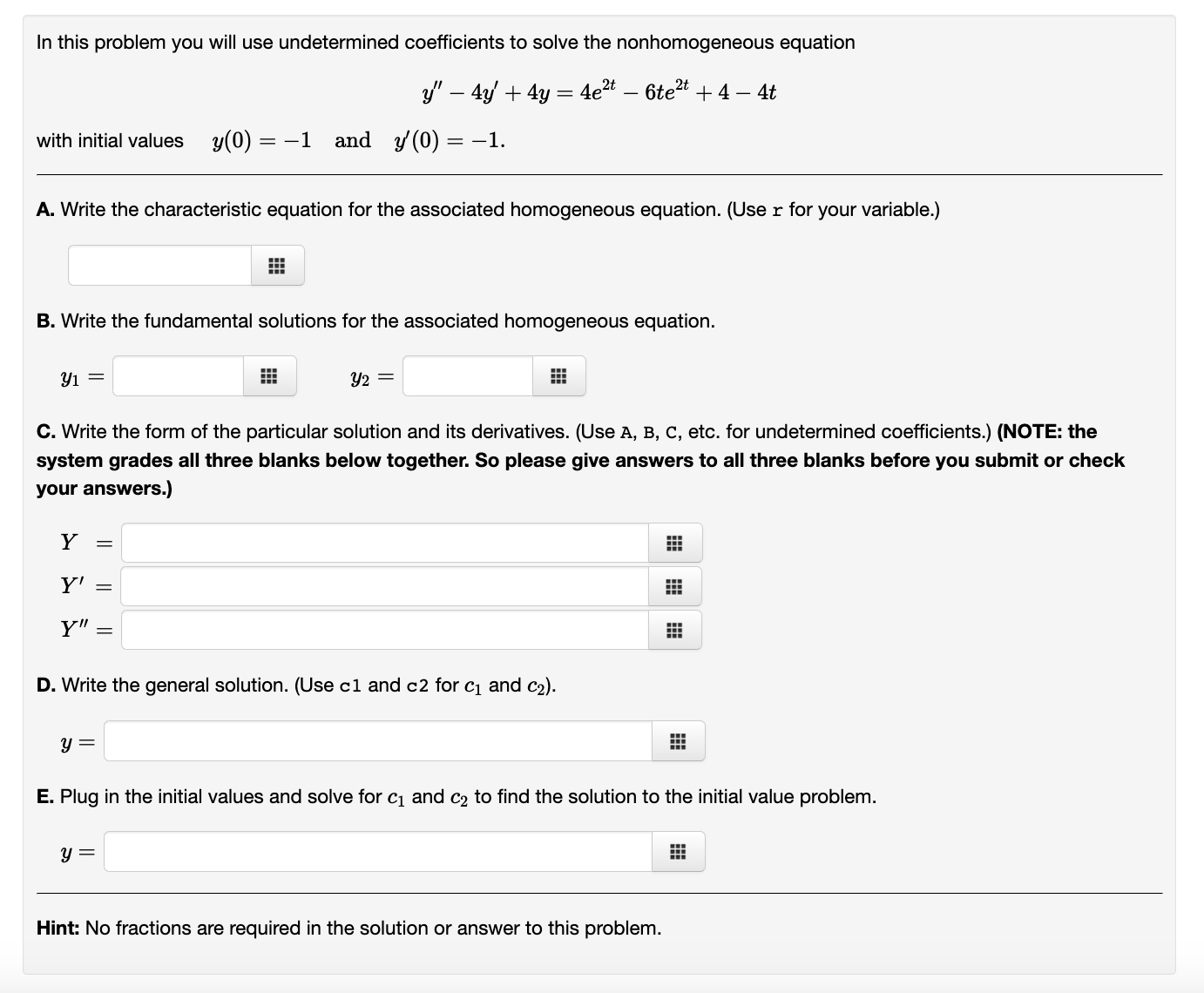 Solved In this problem you will use undetermined | Chegg.com