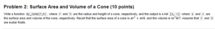 Solved Problem 2: Surface Area and Volume of a Cone (10 | Chegg.com