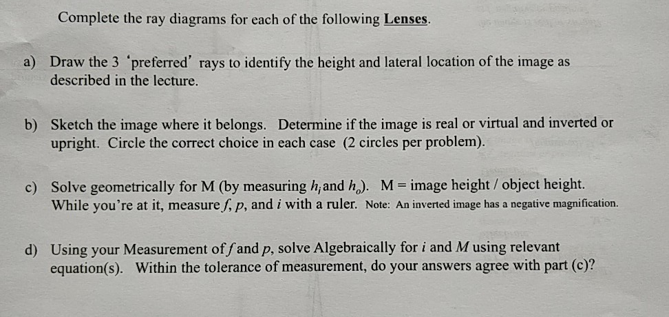 Solved Complete the ray diagrams for the following lenses | Chegg.com