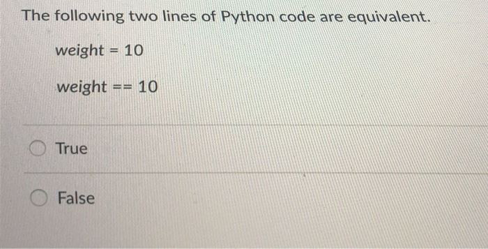 Solved The following two lines of Python code are equivalent | Chegg.com