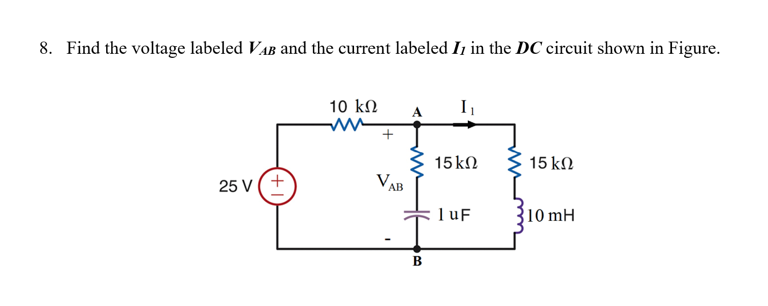 Solved 8. Find The Voltage Labeled Vab And The Current 