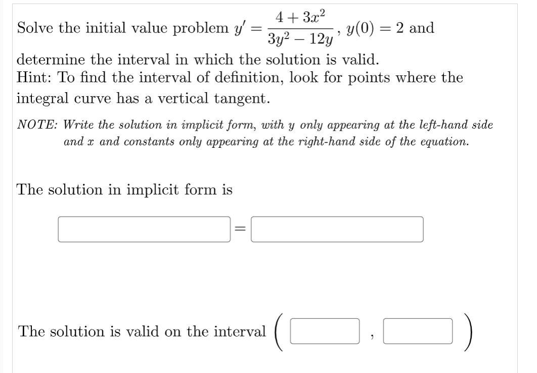 solved-solve-the-initial-value-problem-y-4-3x2-y-0-2-chegg