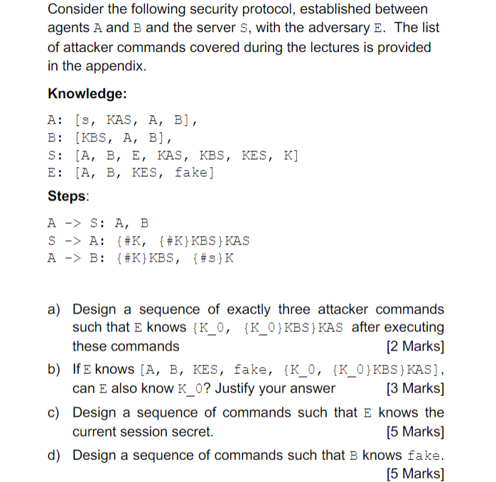 Solved Consider the following security protocol, established | Chegg.com