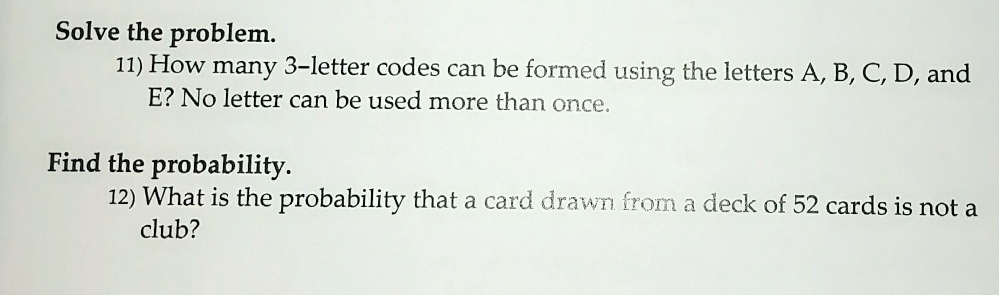 Solved Solve the problem. 11) How many 3-letter codes can be | Chegg.com