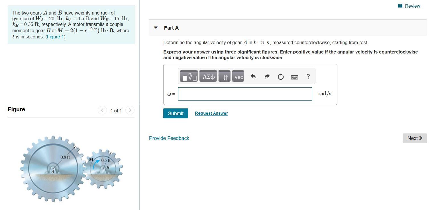 Solved Review The Two Gears A And B Have Weights And Radii | Chegg.com