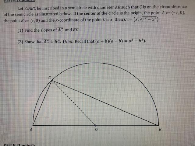 Solved Let AABC be inscribed in a semicircle with diameter | Chegg.com