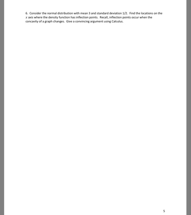 Solved 6. Consider the normal distribution with mean 3 and | Chegg.com