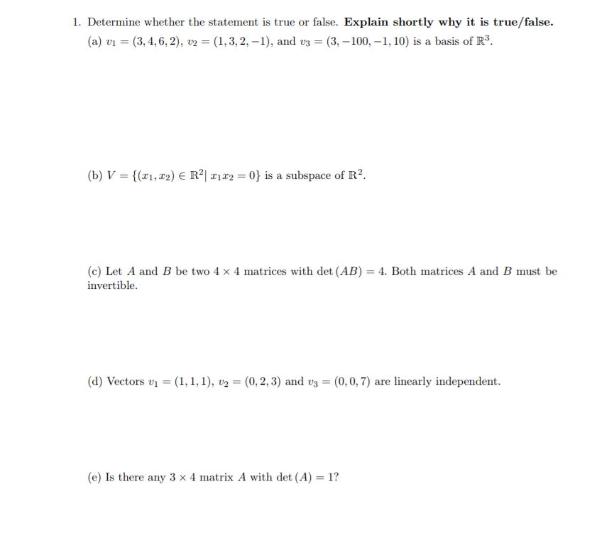 Solved 1. Determine whether the statement is true or false. | Chegg.com
