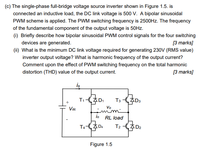 Solved (c) The Single-phase Full-bridge Voltage Source | Chegg.com