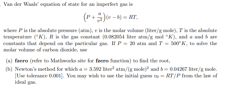 SOLVED: Qussion 2 [14 Marks] 2.1 Consider an equation of state for gas  given by 2 =1+ Vm Va where B and € are constants and Z is the  compressibility (compression) factor.