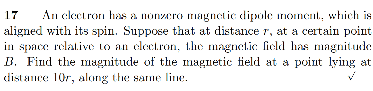 Solved 17 An Electron Has A Nonzero Magnetic Dipole Moment, | Chegg.com