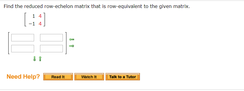 Solved Find the reduced row echelon matrix that is Chegg