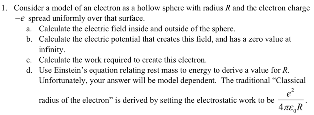 Solved 1. Consider a model of an electron as a hollow sphere | Chegg.com