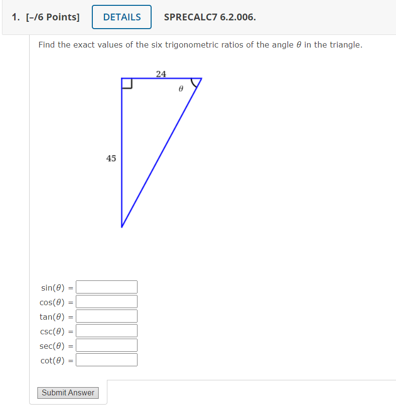 Solved Find The Exact Values Of The Six Trigonometric Ratios 2092