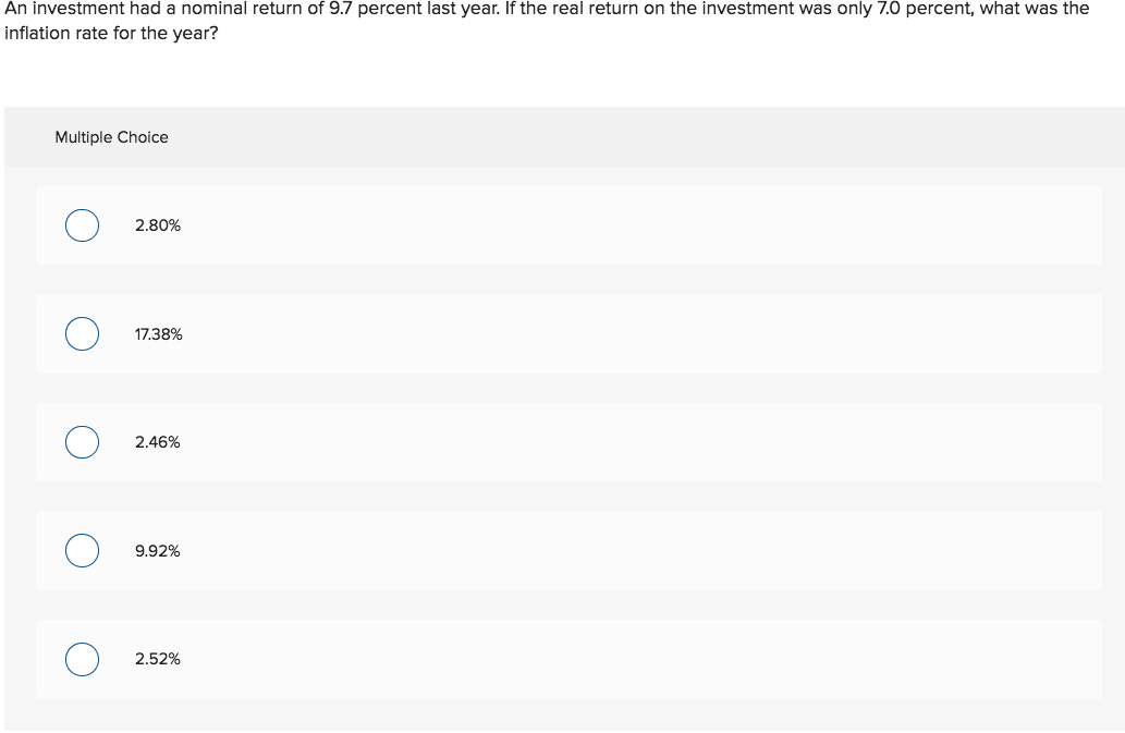 Solved An investment had a nominal return of 9.7 percent