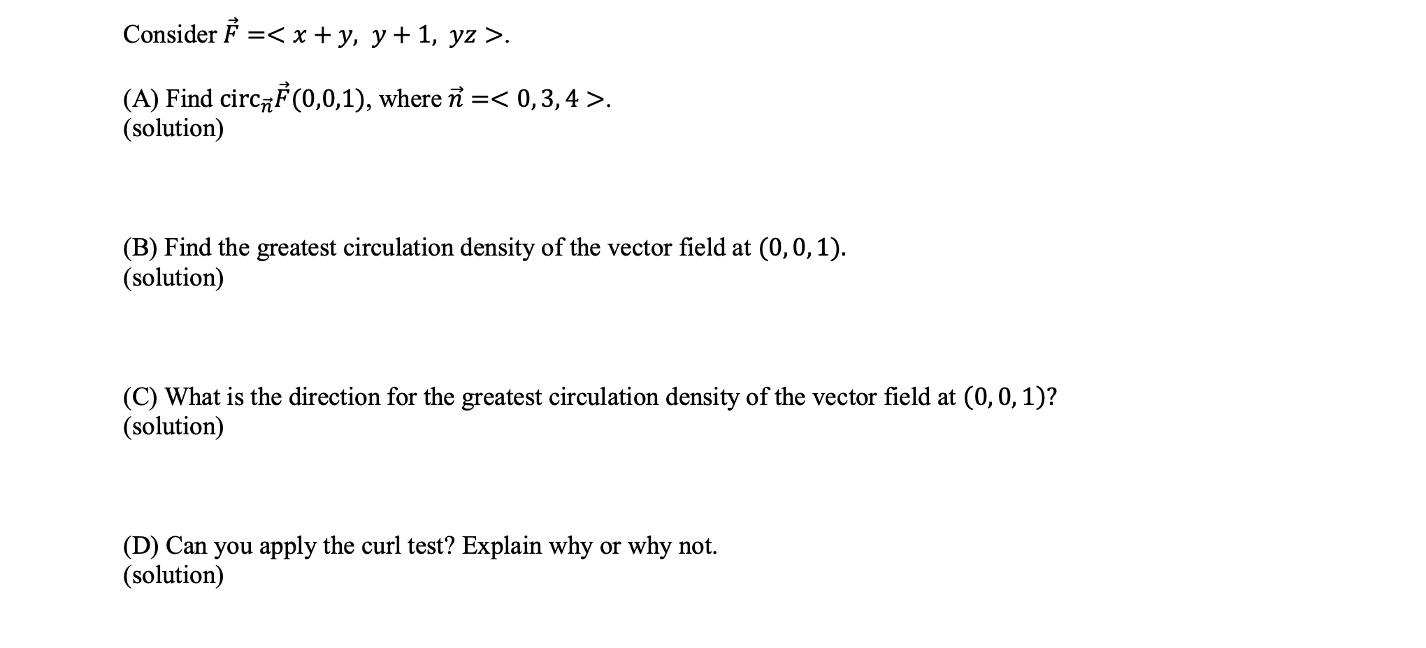 Solved Consider F X Y Y 1 Yz A Find Circzl 0 Chegg Com