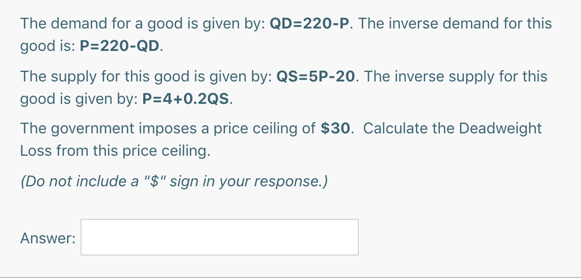 Solved The Demand For A Good Is Given By Qd 220 P The Chegg Solved The Demand For A Good Is Given By Qd 220 P The Chegg