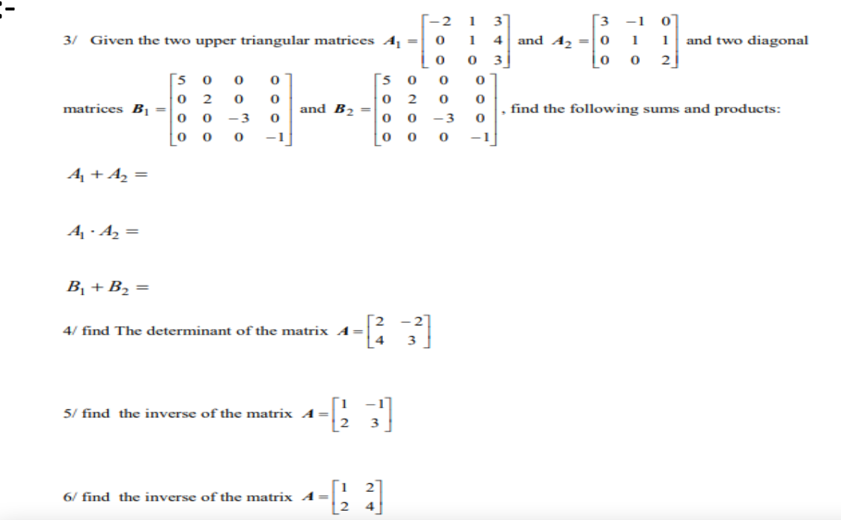 Solved 3/ Given the two upper triangular matrices | Chegg.com