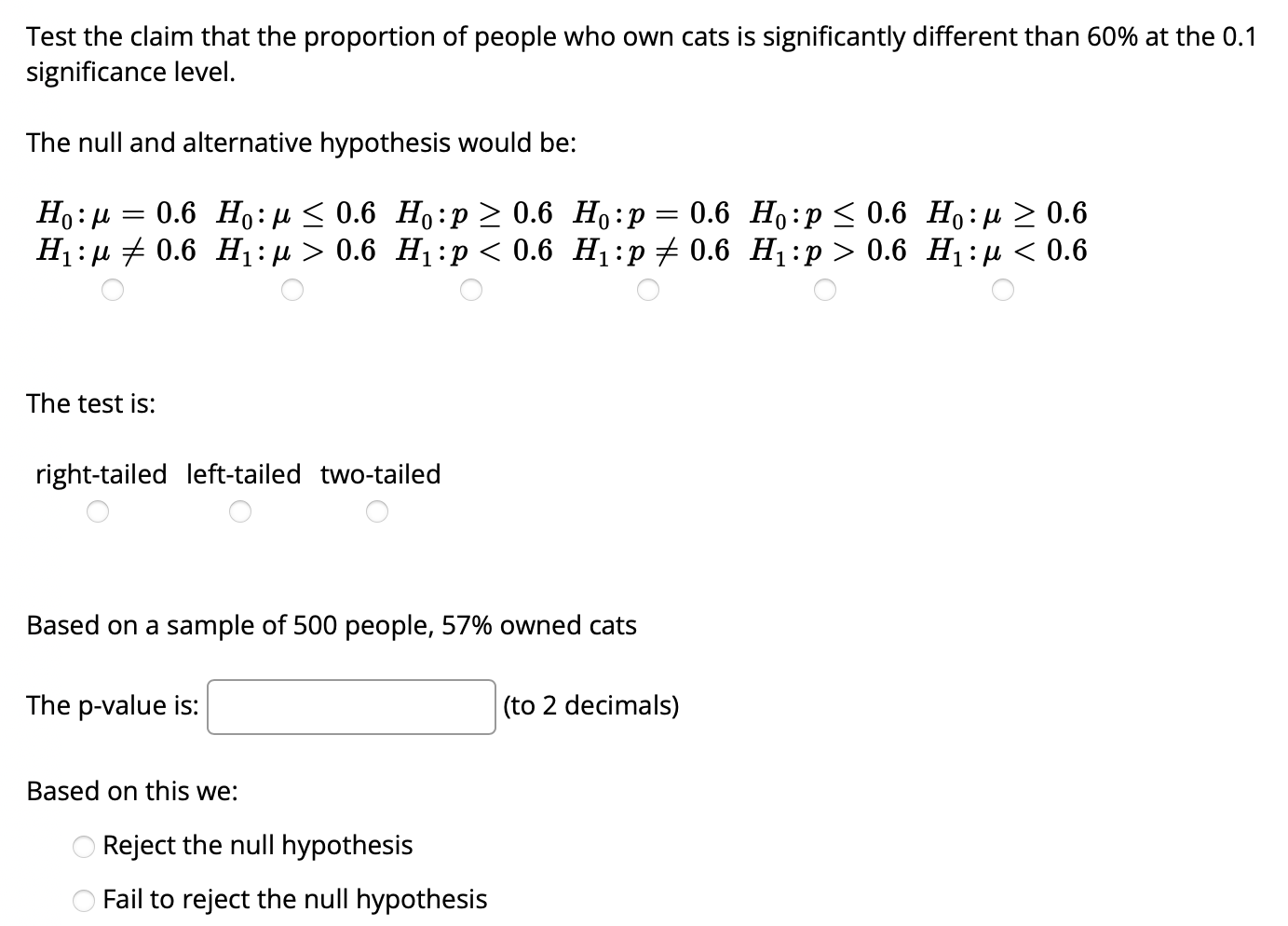 Solved Test the claim that the proportion of people who own | Chegg.com