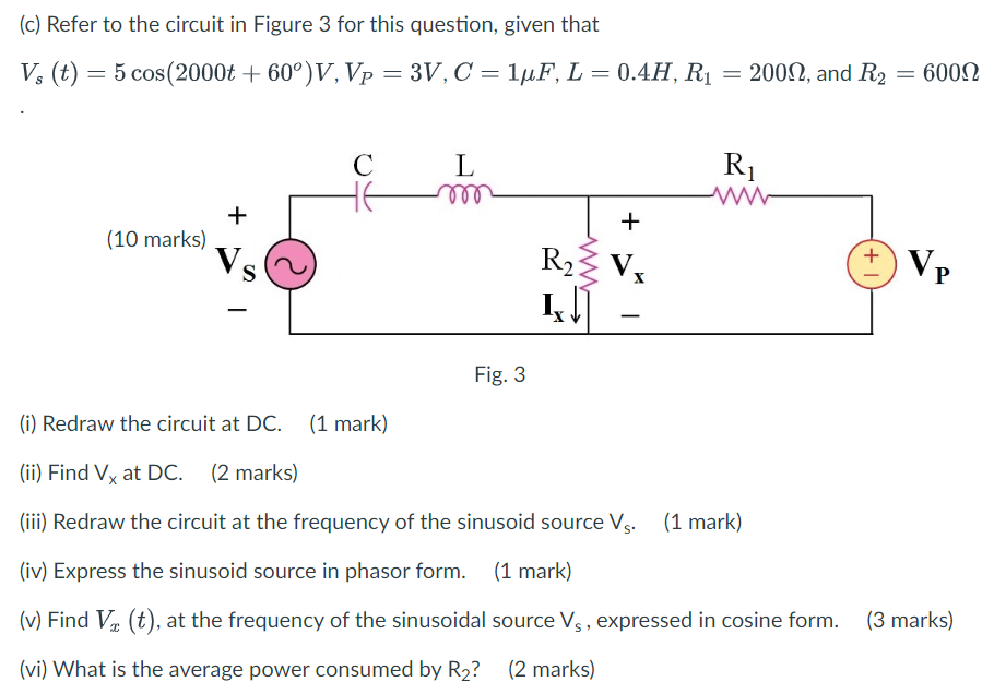 Solved (c) Refer to the circuit in Figure 3 for this | Chegg.com