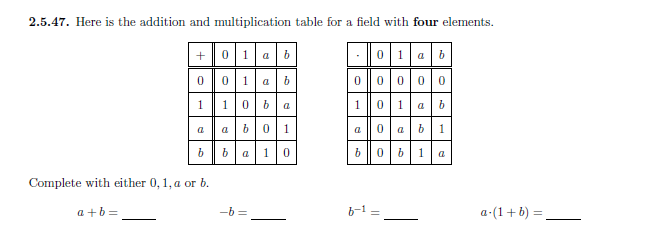 Solved 2.5.47. Here is the addition and multiplication table | Chegg.com