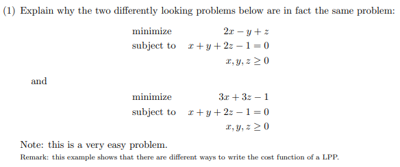 Solved (1) Explain why the two differently looking problems | Chegg.com